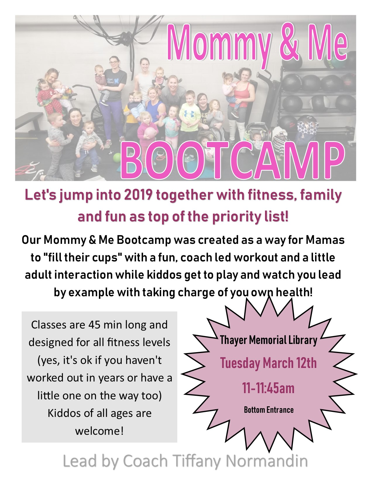 Mommy Me Bootcamp Thayer Memorial Library